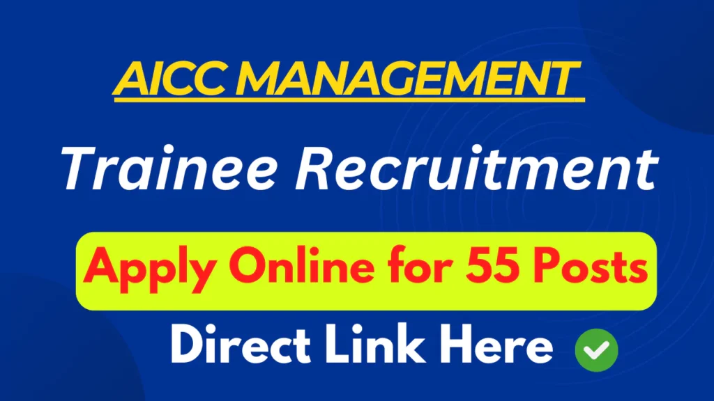 AICC Management Trainee Recruitment 2025